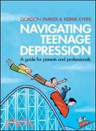 Navigating Teenage Depression ─ A Guide for Parents and Professionals