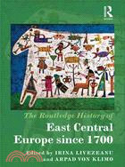 The Routledge History of East Central Europe Since 1700