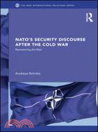 NATO's Security Discourse After the Cold War