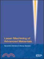 Laser Machining of Advanced Materials