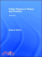 Public Finance in Theory and Practice