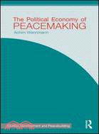 The Political Economy of Peacemaking: Money Matters