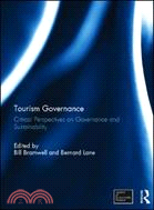 Tourism Governance：Critical Perspectives on Governance and Sustainability