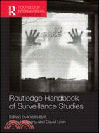 Routledge International Handbook of Surveillance Studies