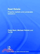 Real Estate—Property Markets and Sustainable Behaviour