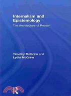 Internalism and Epistemology ─ The Architecture of Reason