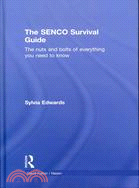 The Senco Survival Guide: The Nuts and Bolts of Everything You Need to Know