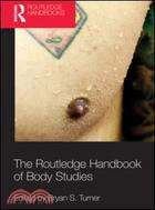 Routledge Handbook of Body Studies
