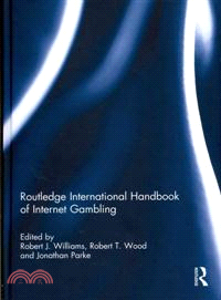 Routledge International Handbook of Internet Gambling