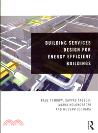 Building Services Design for Energy Efficient Buildings