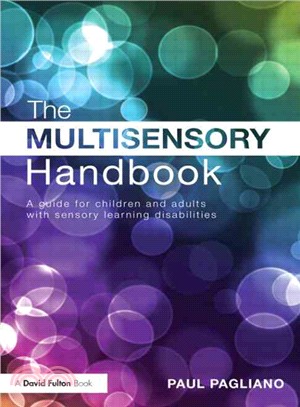 The Multisensory Handbook ─ A Guide for Children and Adults With Sensory Learning Disabilities