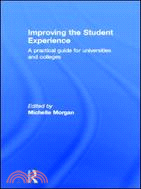 Improving the Student Experience：A Practical Guide for Universities and Colleges