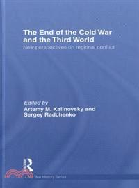The End of the Cold War in the Third World ─ New Perspectives on Regional Conflict