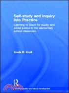 Self-study and Inquiry into Practice