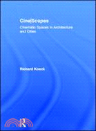 Cine-Scapes—Cinematic Spaces in Architecture and Cities
