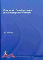 Economic Developments in Contemporary Russia