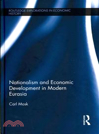 Nationalism and Economic Development in Modern Eurasia