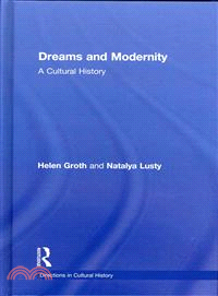 Dreams and Modernity ― A Cultural History