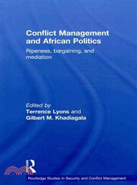 Conflict Management and African Politics: Ripeness, Bargaining, and Mediation