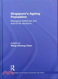 Singapore's Ageing Population: Managing Health Care and End of Life Decisions