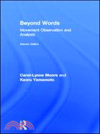 Beyond Words：Movement Observation and Analysis