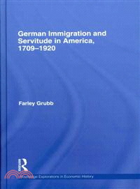 German Immigration and Servitude in America, 1709-1914