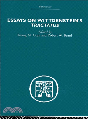 Essays on Wittgenstein's Tractatus