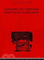 History of Chinese Political Thought: During the Early Tsin Period