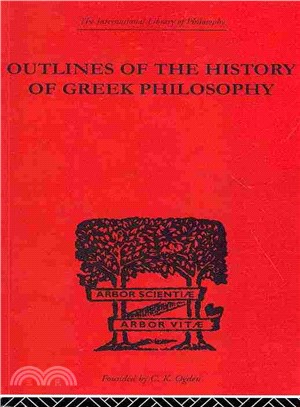 Outlines of the History of Greek Philosophy