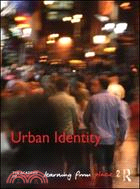 Urban Identity：Learning from Place
