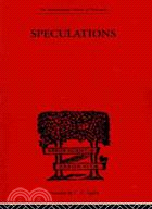 Speculations: Essays on Humanism and the Philosophy of Art