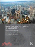 Malaysia's Development Challenges：Graduating from the Middle