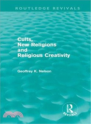 Cults, New Religions and Religious Creativity