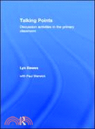 Talking Points ─ Discussion Activities in the Primary Classroom