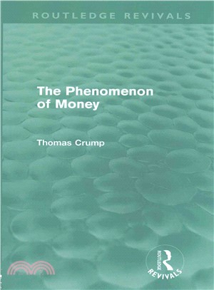 The Phenomenon of Money