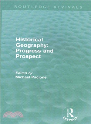 Historical Geography ─ Progress and Prospect
