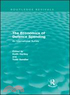 The Economics of Defence Spending：An International Survey