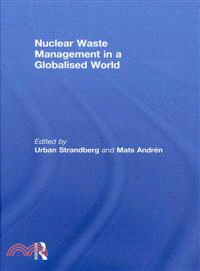 Nuclear Waste Management in a Globalised World