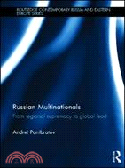 Russian Multinationals：From Regional Supremacy to Global Lead