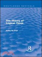 The Theory of Logical Types (Routledge Revivals)