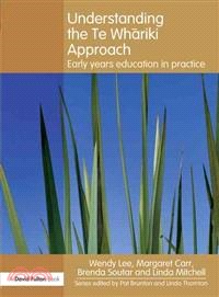 Understanding the Te Whariki Approach ─ Early Years Education in Practice