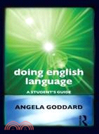 Doing English Language：A Student's Guide