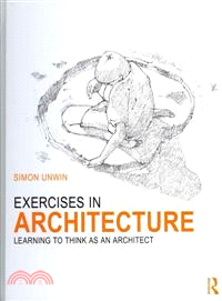 Exercises in Architecture：Learning to Think as an Architect