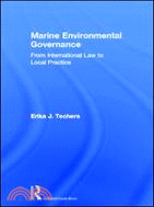 Marine Environmental Governance：From International Law to Local Practice