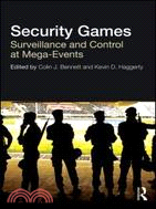 Security Games ─ Surveillance and Control at Mega-Events