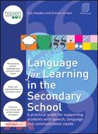 Language for Learning in the Secondary School：A Practical Guide for Supporting Students with Speech, Language and Communication Needs