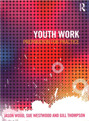 Youth Work—Preparation for Practice