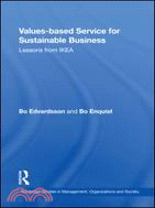 Values-Based Service for Sustainable Business ─ Lessons from IKEA
