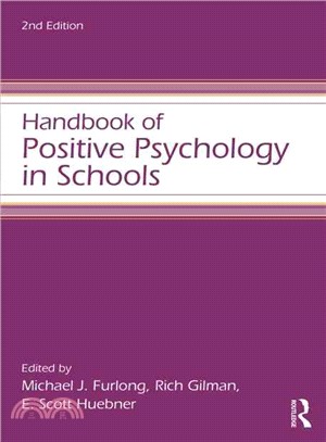 Handbook of Positive Psychology in Schools