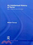 An Intellectual History of Terror ─ War, violence and the state